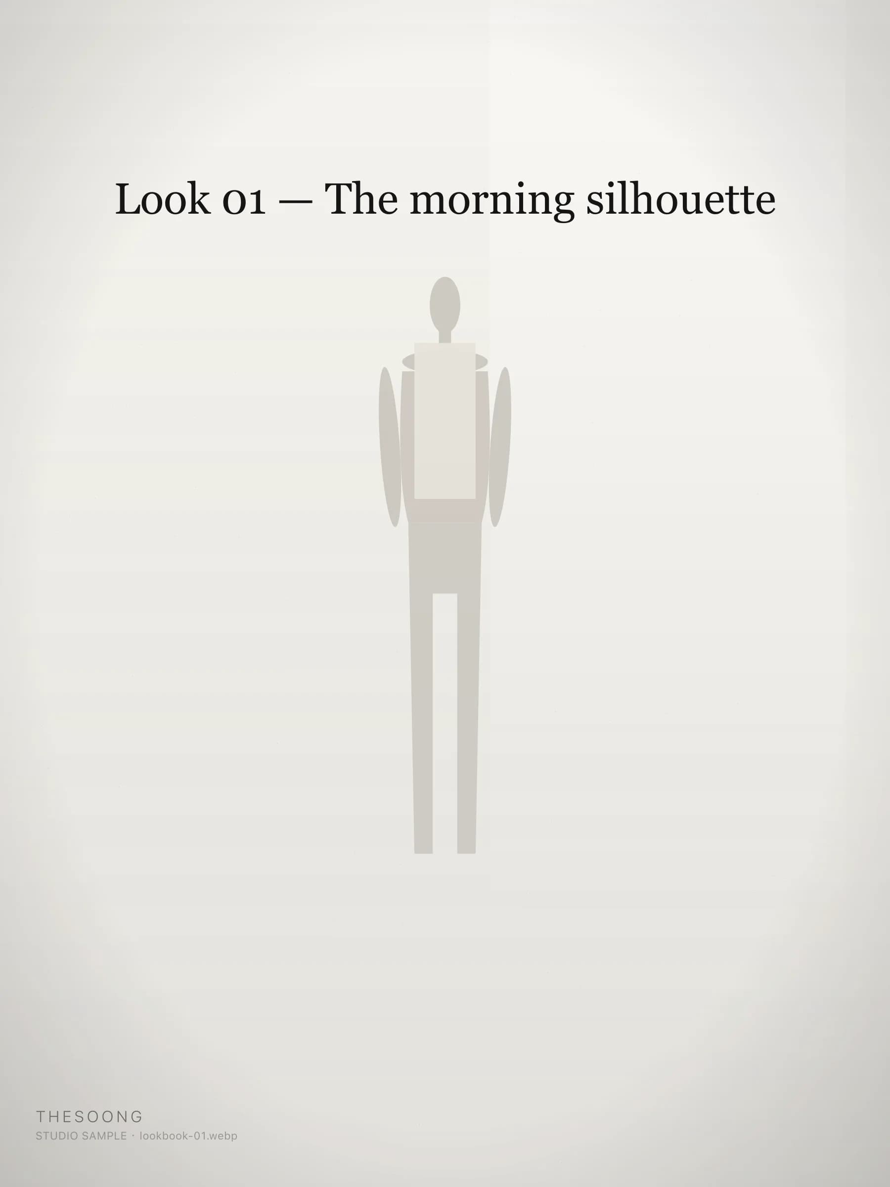 Look 01 — The morning silhouette